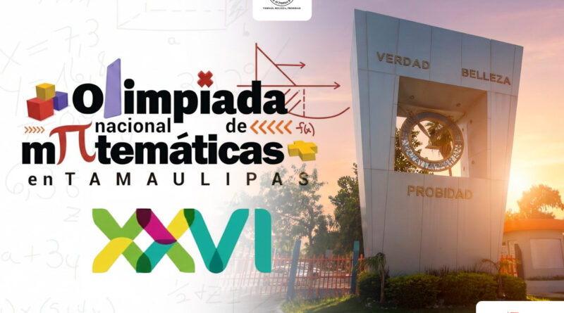 Invita la UAT a concursar en Olimpiada Nacional de Matemáticas Invita la UAT a concursar en Olimpiada Nacional de Matemáticas